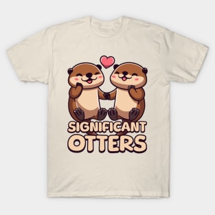 Significant Otters. Cute Otter Cartoon! T-Shirt